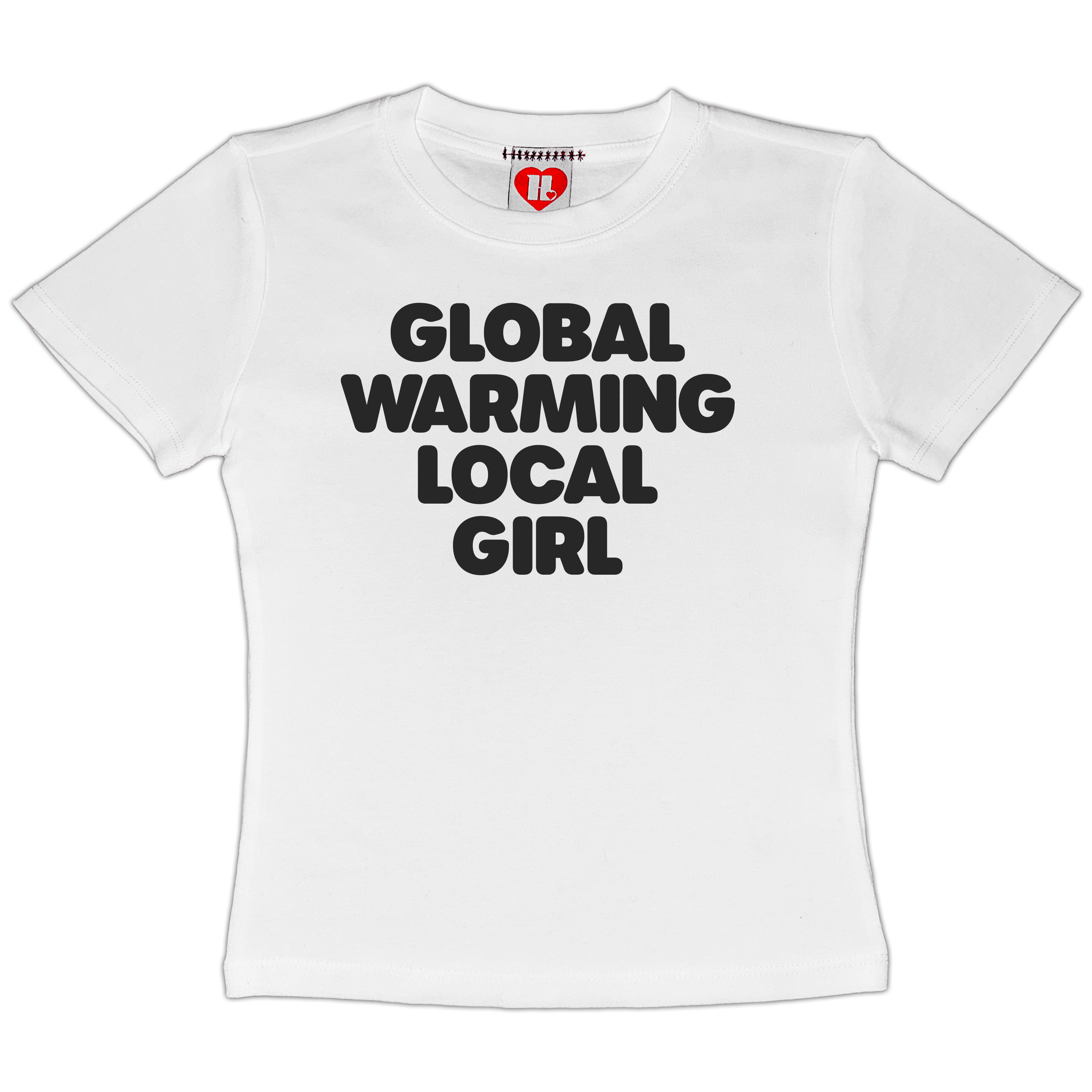 Global Warming Local Girl Baby Tee